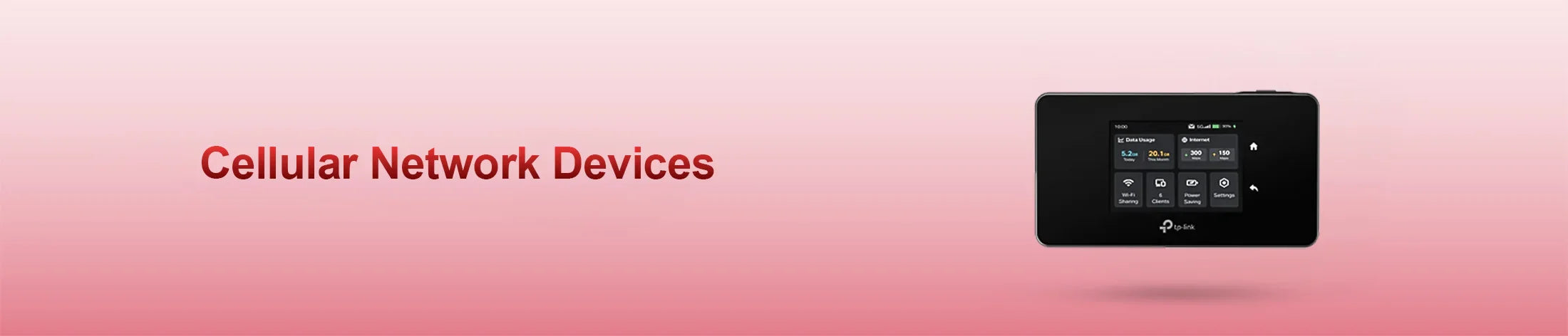 Cellular Network Devices