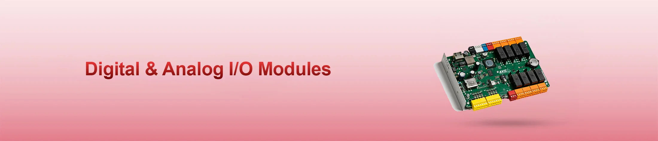 Digital & Analog I/O Modules