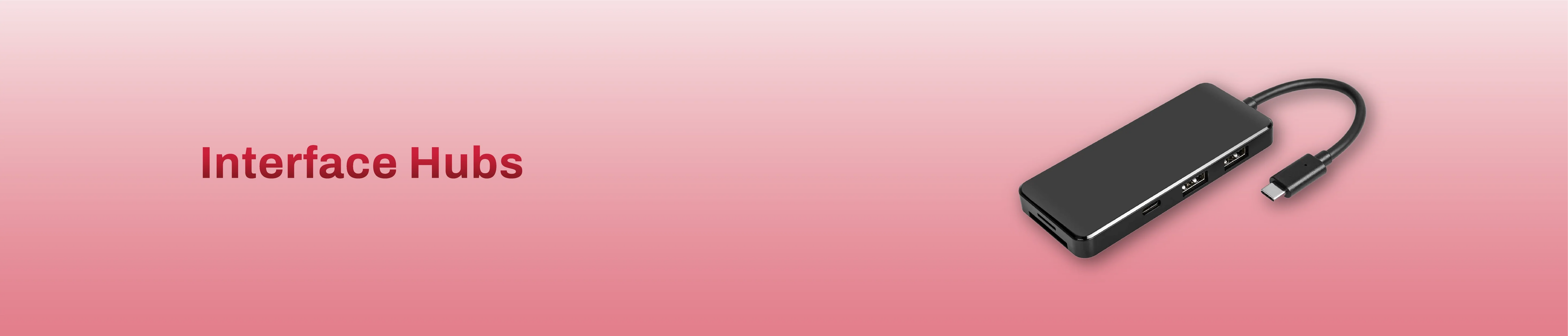 Interface Hubs