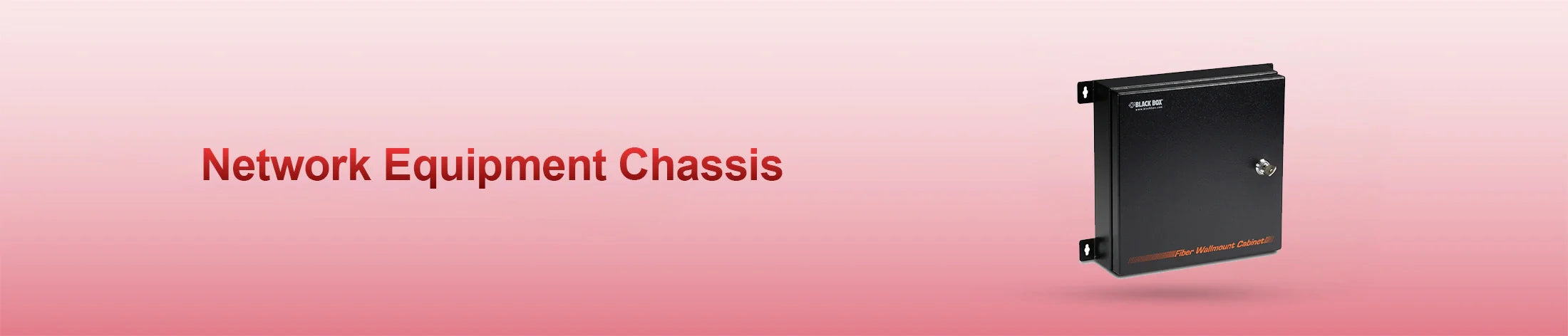Network Equipment Chassis