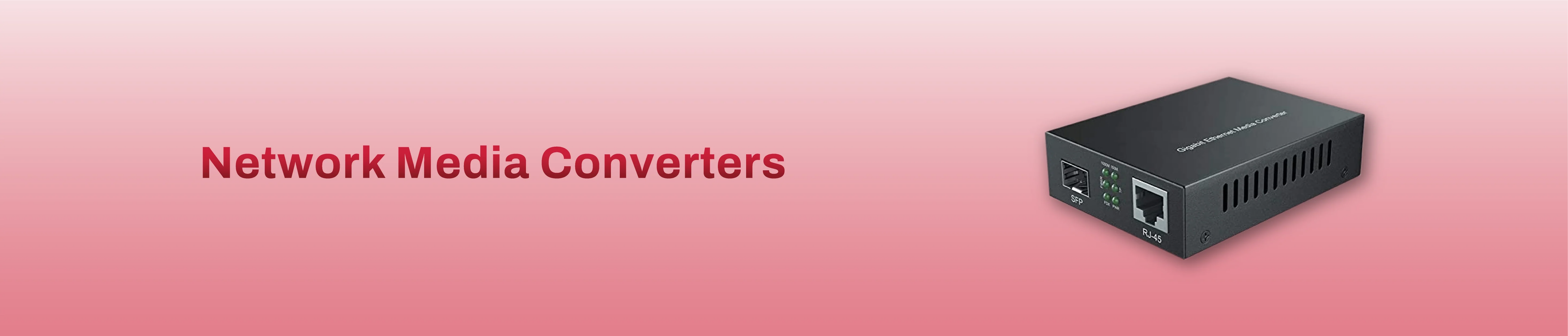 Network Media Converters