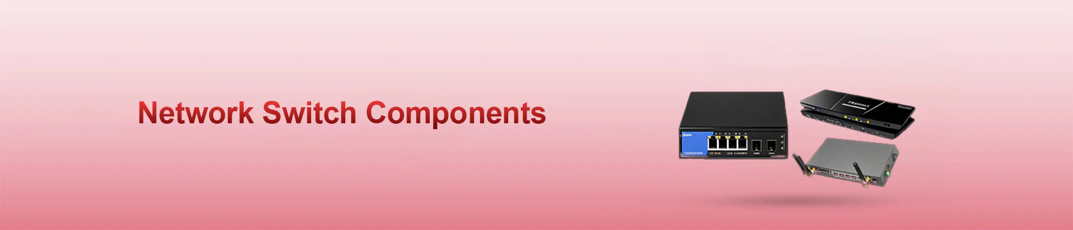 Network Switch Components