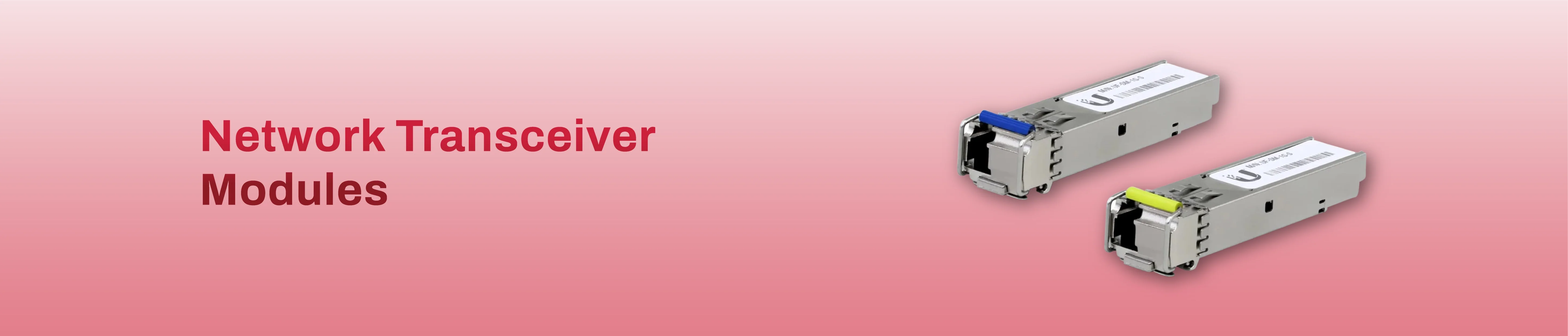 Network Transceiver Modules