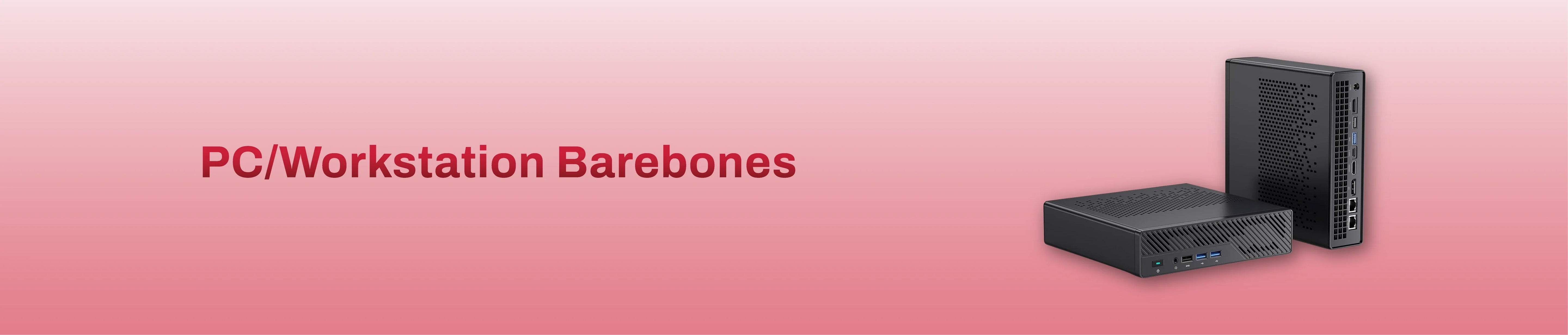 PC/Workstation Barebones
