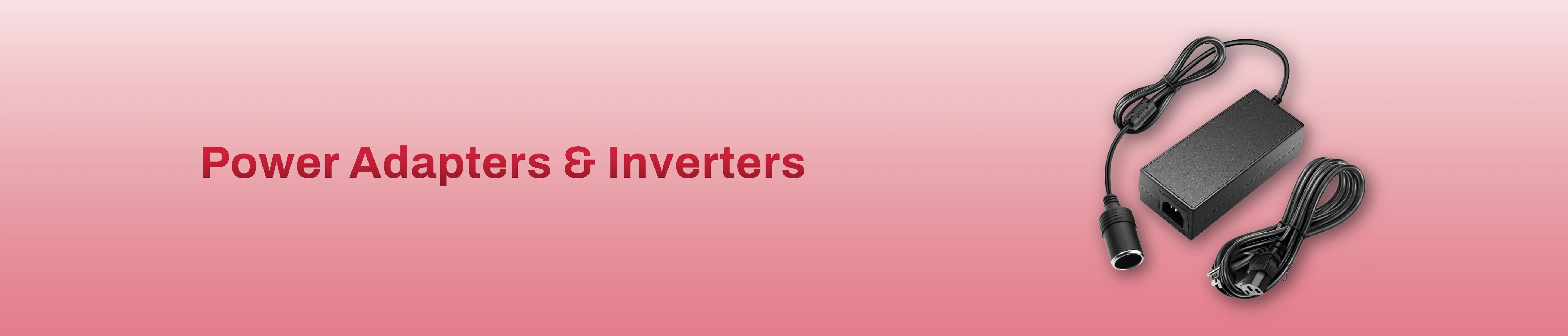 Power Adapters & Inverters