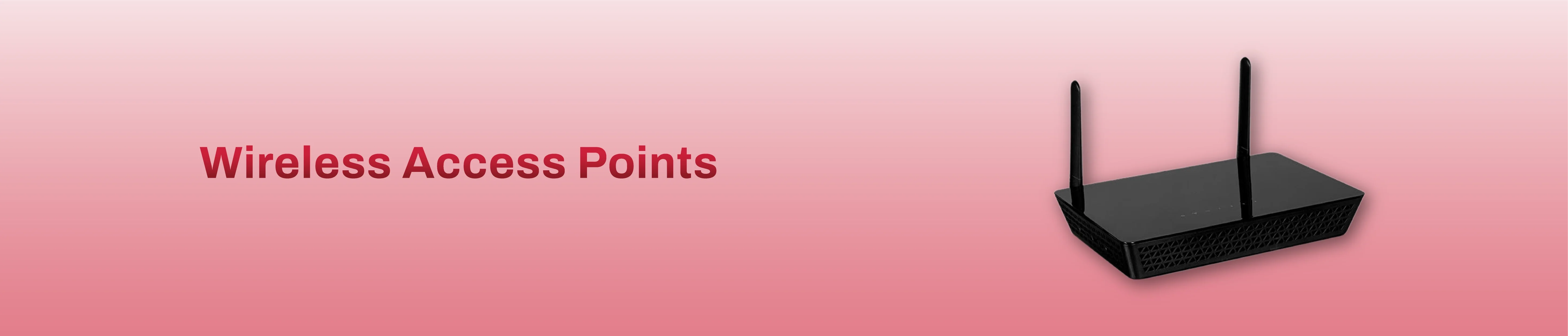 Wireless Access Points