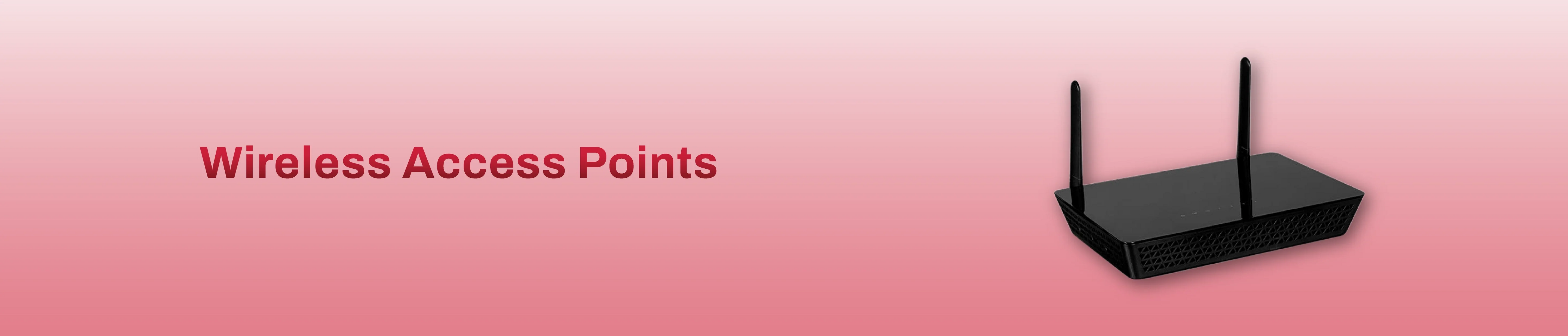 Wireless Access Points