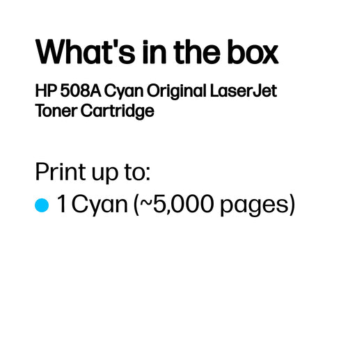 LaserJet Toner Cartridge HP 508A Cyan Up to 5000 Pages Original
