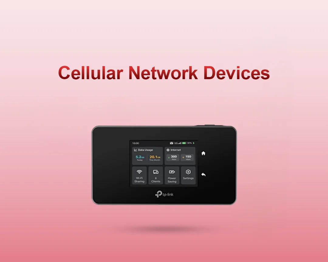 Cellular Network Devices