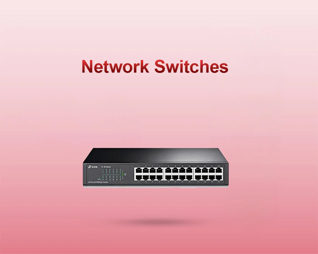 Network Switches