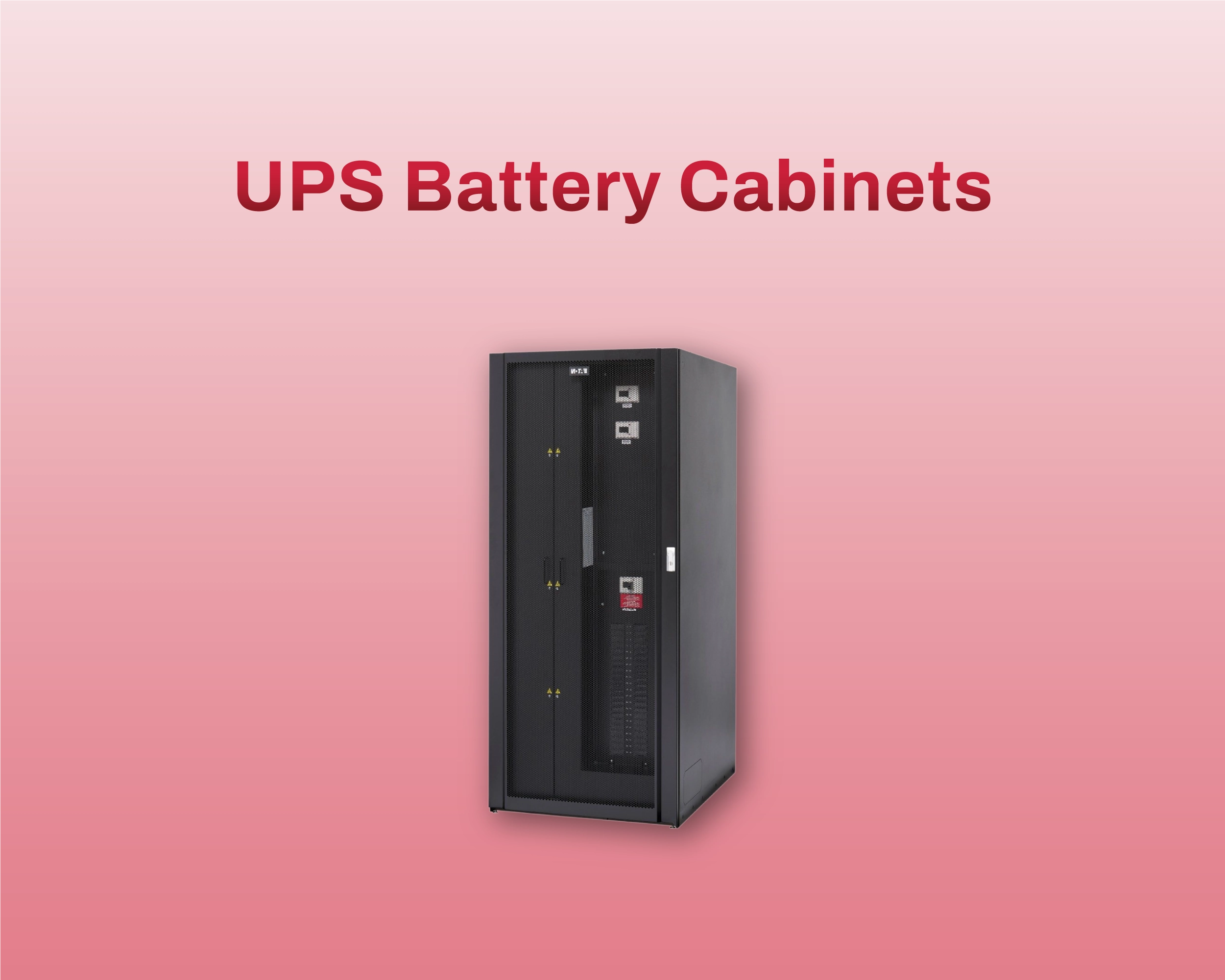 UPS Batteries & Battery Cabinets