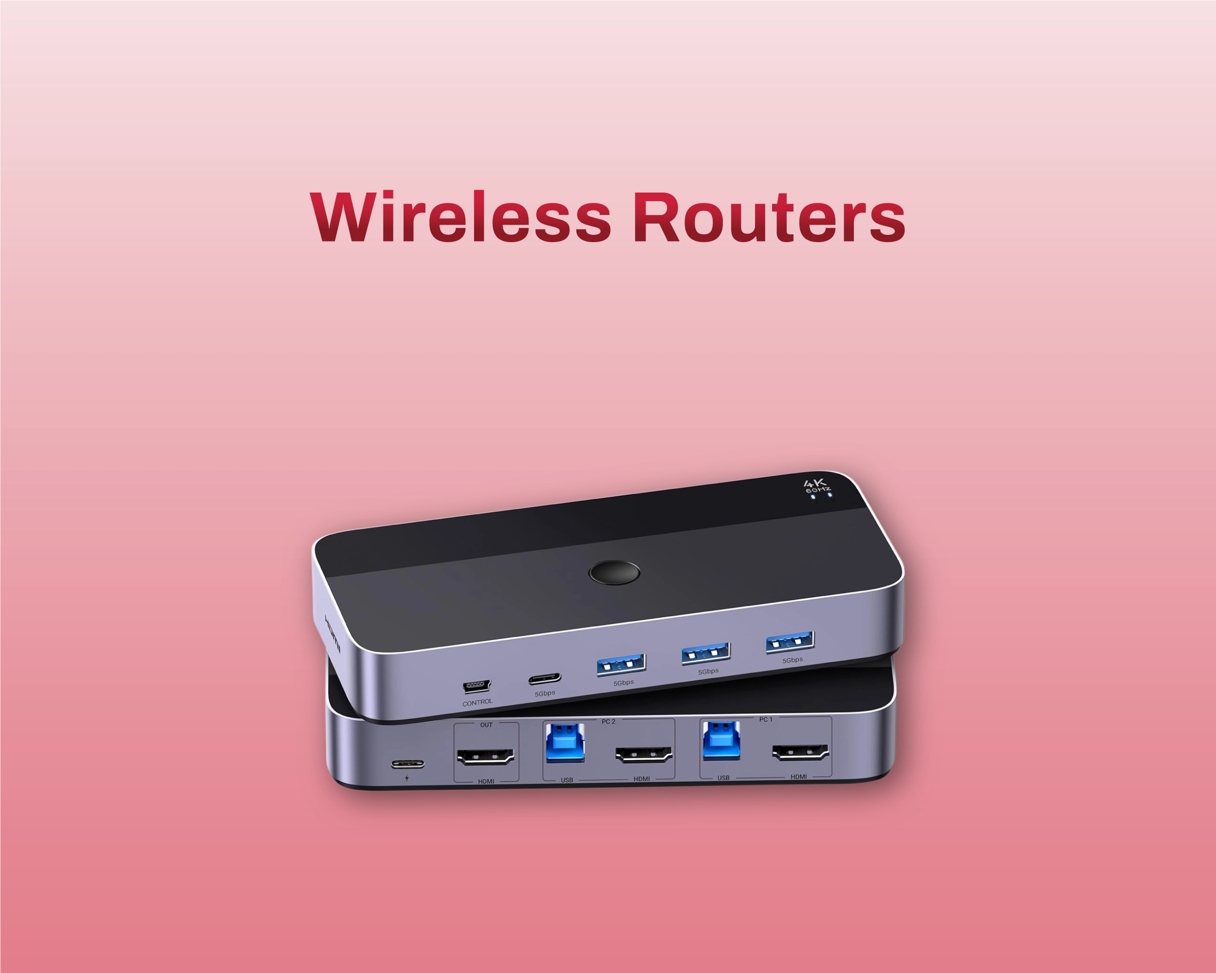 Wireless Routers