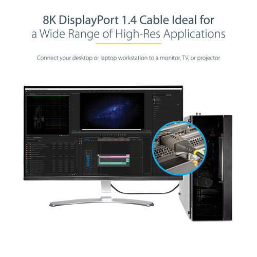 DisplayPort 1.4 Cable 1ft 8K 60Hz Ultra HD 4K 120Hz StarTech.com